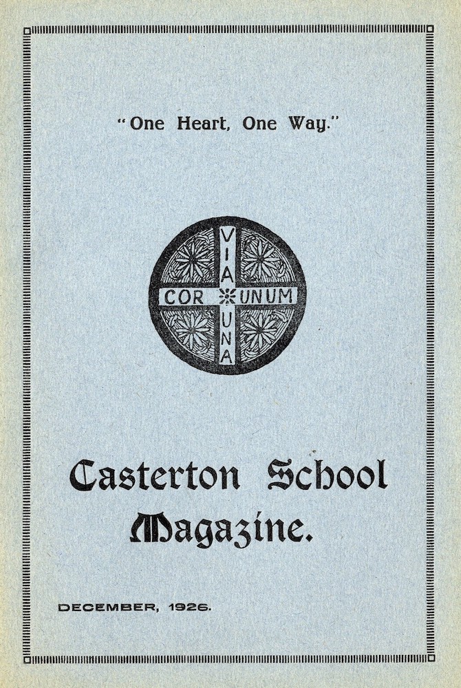 Casterton School Magazine, 1926 Courtesy of Sedbergh School Archive