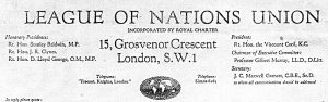 Letter heading of the League of Nations Union, c.1935-39 Headquarters exercised control over branch structure and activities Courtesy of Dr Glyn Price 